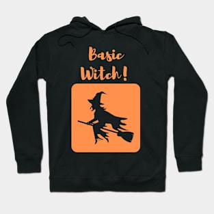 Basic Witch! (Orange) Hoodie